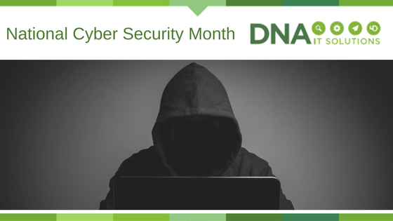 Cyber Security Month DNA IT