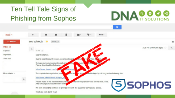 10 tell tale signs of phishing sophos DNA IT