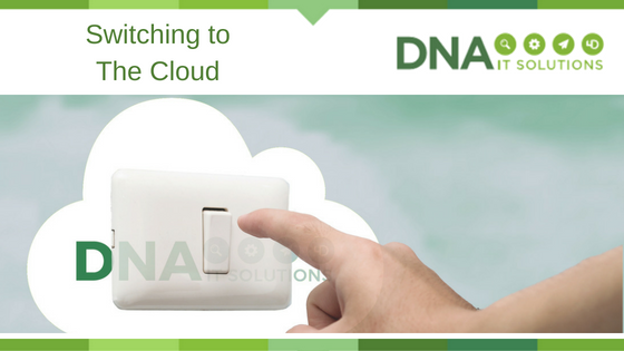 Switching to the cloud DNA IT Solutions