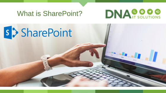 what is sharepoint DNA IT Solutions